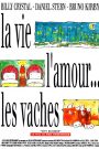 La vie, l’amour… les vaches