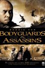 Bodyguards & Assassins