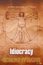 Idiocracy