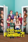 C’est quoi cette famille!?