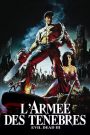 Evil Dead 3, L’Armée des ténèbres