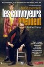 Les convoyeurs attendent