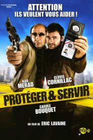 Protéger et servir