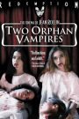 Les deux orphelines vampires
