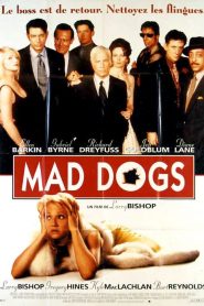 Mad Dogs