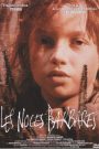 Les Noces Barbares