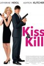 Kiss & Kill
