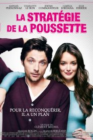 La stratégie de la poussette