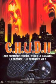 C.H.U.D. 2