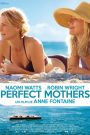 Perfect Mothers