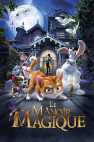 Le Manoir magique