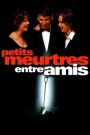 Petits meurtres entre amis