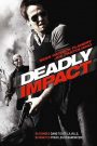 Deadly Impact