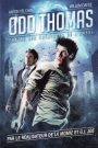 Odd Thomas contre les créatures de l’ombre