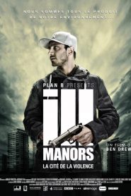 Ill Manors