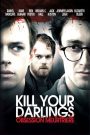 Kill your darlings – Obsession meurtrière