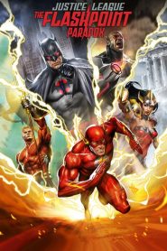 La Ligue des Justiciers : Le Paradoxe Flashpoint