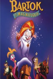 Bartok Le Magnifique
