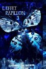 L’Effet Papillon 3