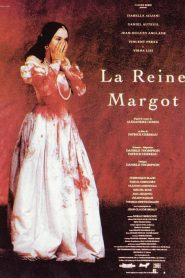 La Reine Margot