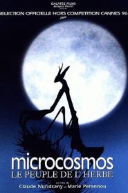 Microcosmos : Le peuple de l’herbe