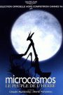 Microcosmos : Le peuple de l’herbe
