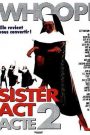 Sister Act, Acte 2