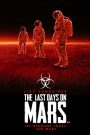 Les Derniers jours sur Mars