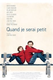 Quand je serai petit