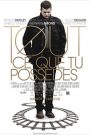 Tout ce que tu possèdes