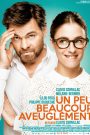 Un peu, beaucoup, aveuglément