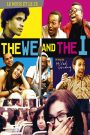 The We and the I