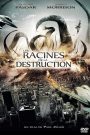 Les Racines de la destruction