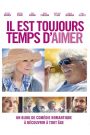 Il est toujours temps d’aimer