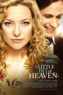 A Little Bit of Heaven