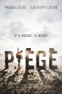 Piégé