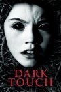 Dark Touch
