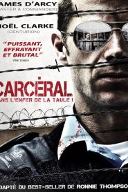 Carcéral : Dans l’enfer de la taule