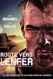 Route vers l’enfer