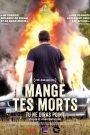 Mange tes morts – Tu ne diras point