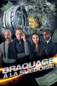 Braquage à la suédoise