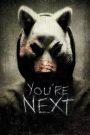 You’re Next