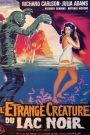 L’étrange créature du lac noir