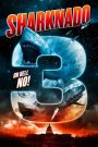 Sharknado 3 : Oh Hell No!