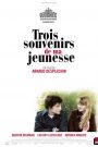 Trois souvenirs de ma jeunesse