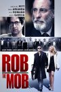 Rob the Mob