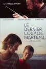 Le dernier coup de marteau