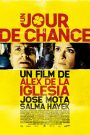 Un Jour de Chance