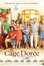 La Cage dorée