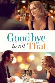 Goodbye to All That